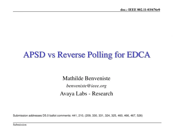 APSD vs Reverse Polling for EDCA