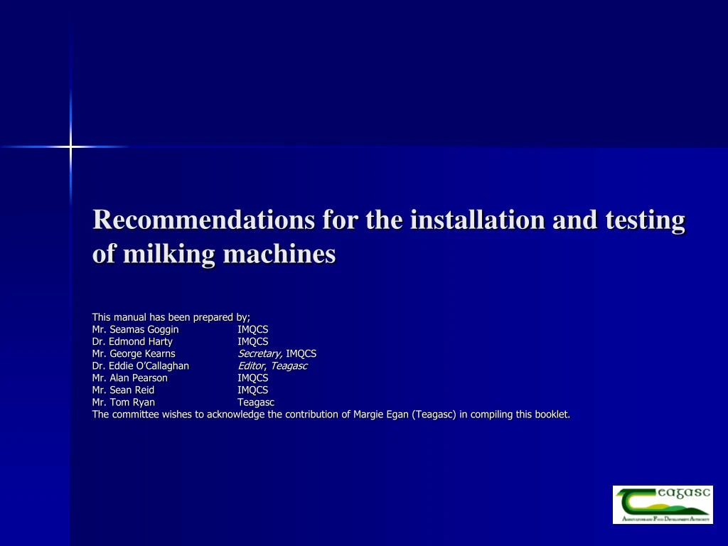 recommendations for the installation and testing of milking machines