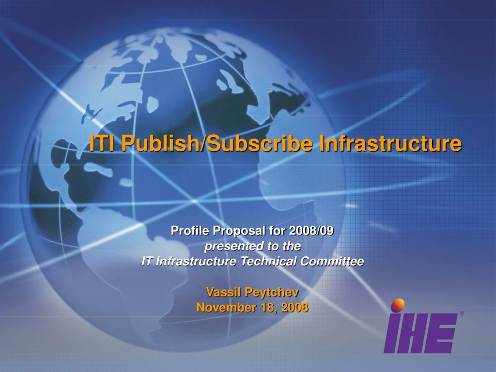iti publish subscribe infrastructure