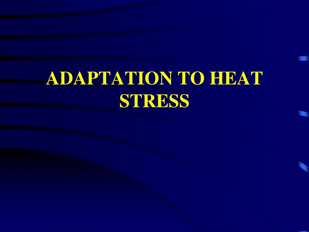 adaptation to heat stress