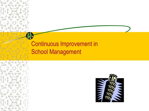 Continuous Improvement in School Management