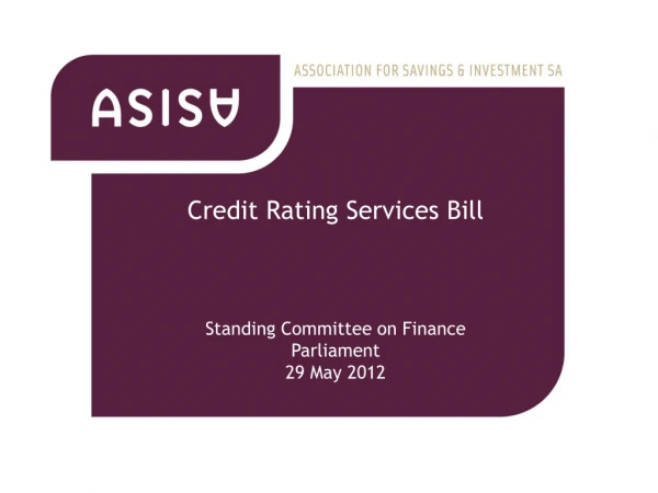 Credit Rating Services Bill Standing Committee on Finance Parliament  29 May 2012