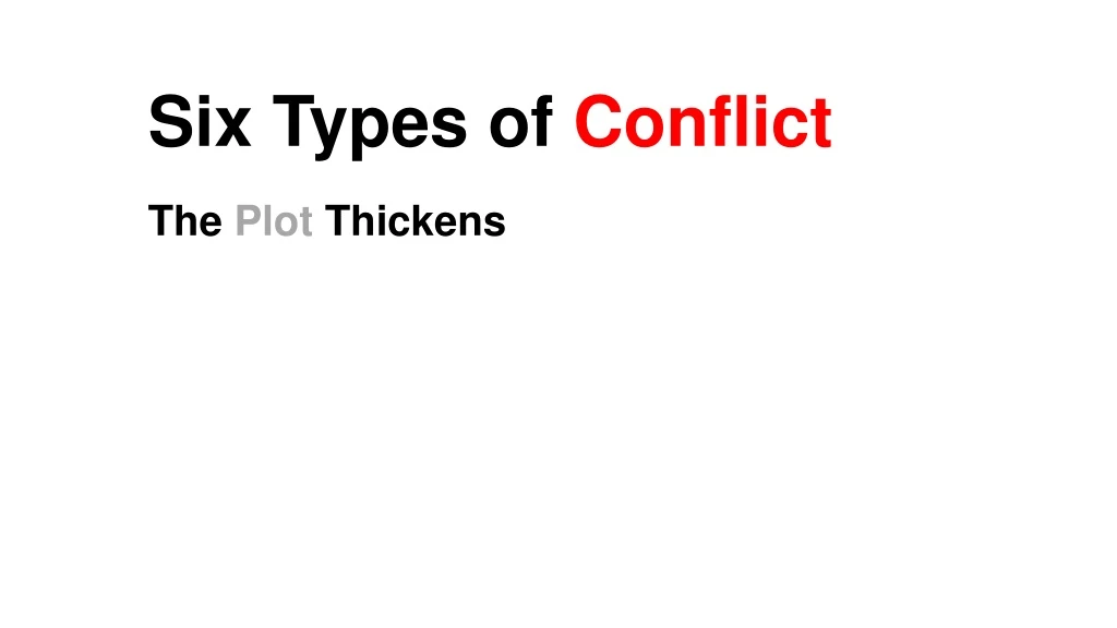 six types of conflict