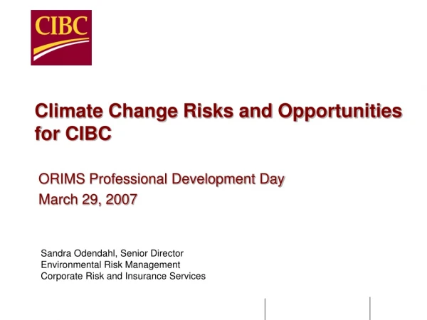 Climate Change Risks and Opportunities for CIBC