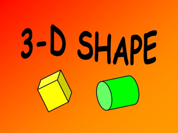3-D SHAPE