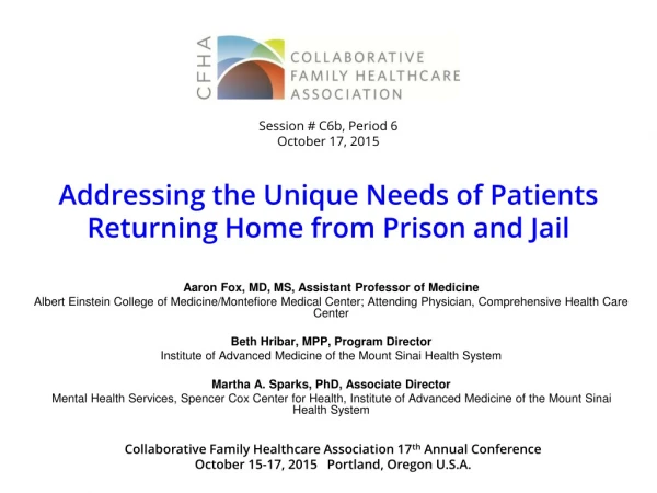 Addressing the Unique Needs of Patients Returning Home from Prison and Jail