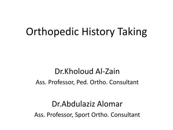 Orthopedic History Taking