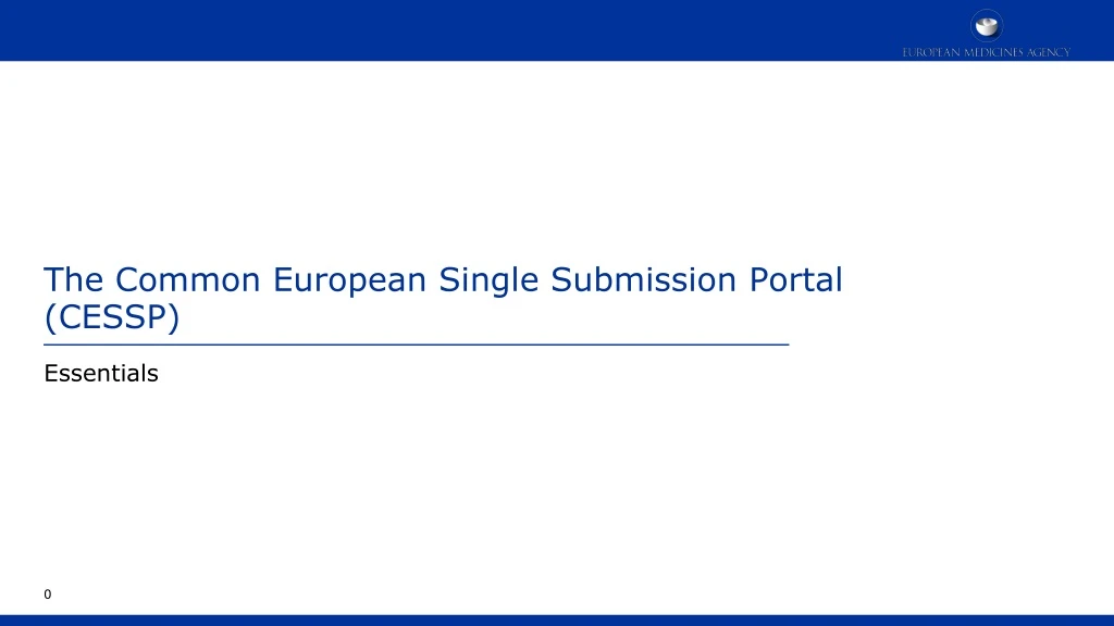 the common european single submission portal cessp