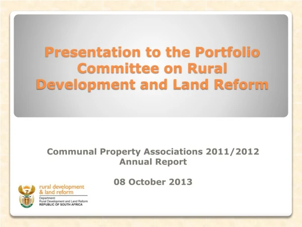 Presentation to the Portfolio Committee on Rural Development and Land Reform