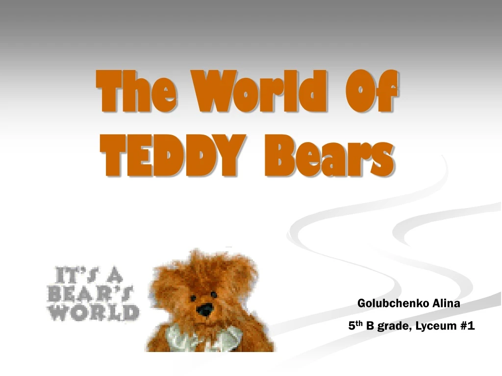 the world of teddy bears