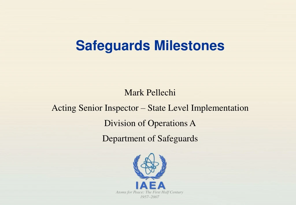 safeguards milestones