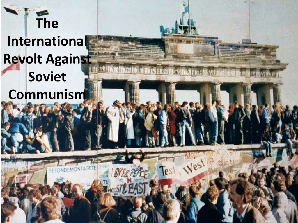 the international revolt against soviet communism