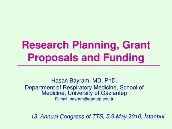 Research Planning, Grant Proposals and Funding