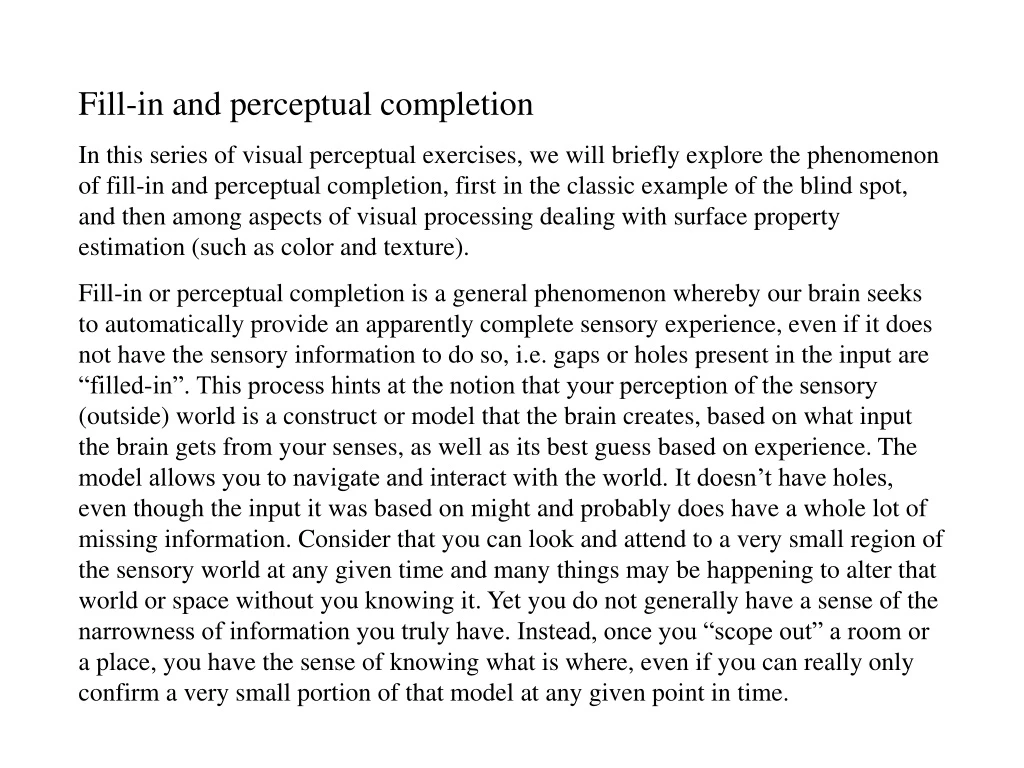 fill in and perceptual completion in this series