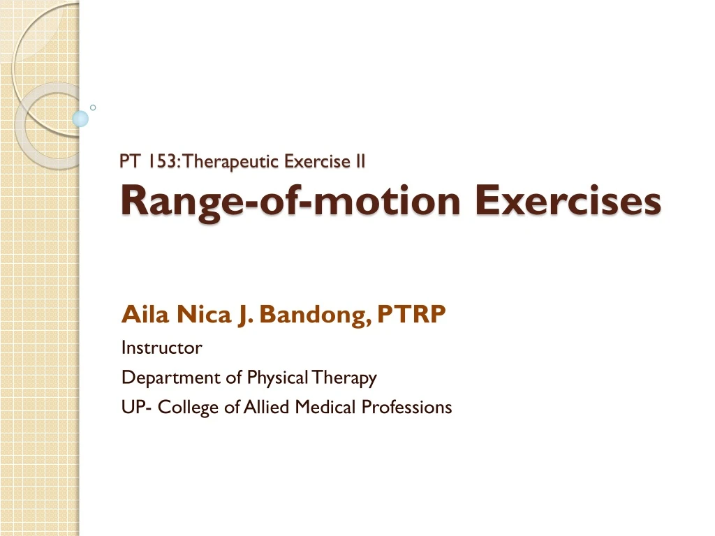 pt 153 therapeutic exercise ii range of motion exercises