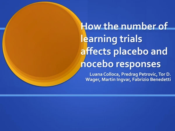 How the number of learning trials affects placebo and  nocebo  responses
