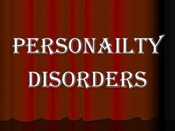 Personailty  Disorders