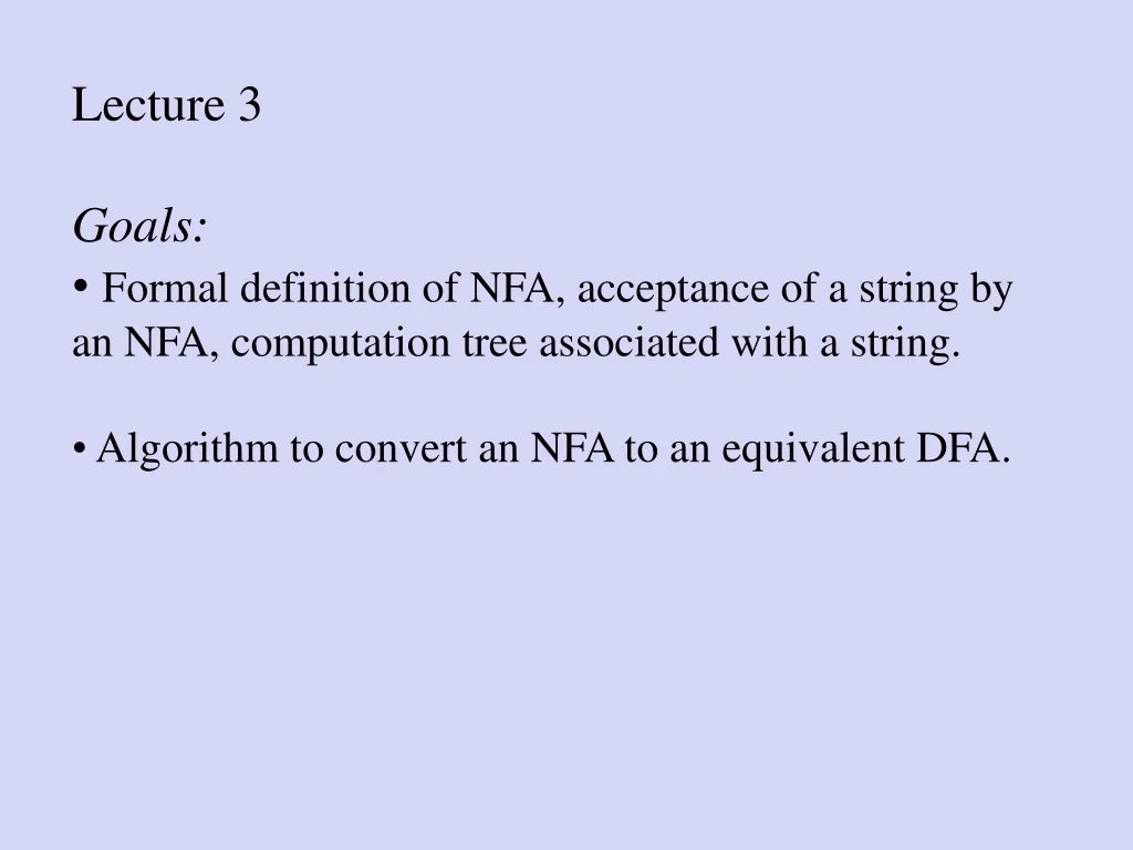 lecture 3 goals formal definition
