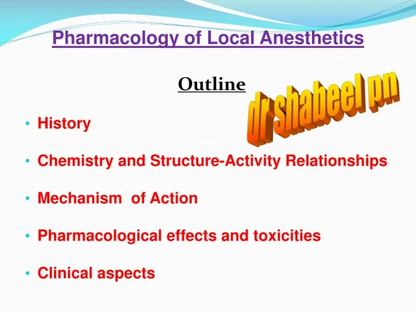 Pharmacology of Local Anesthetics