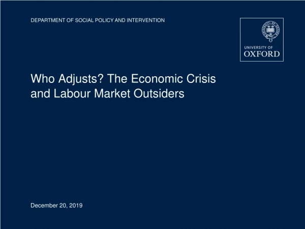 Who Adjusts? The Economic Crisis and Labour Market Outsiders