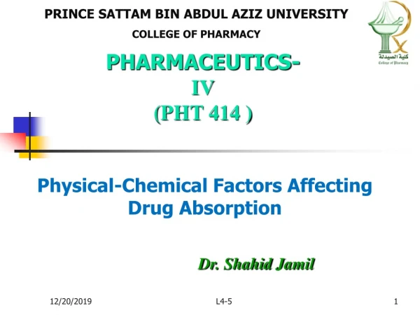 Physical-Chemical Factors Affecting Drug Absorption