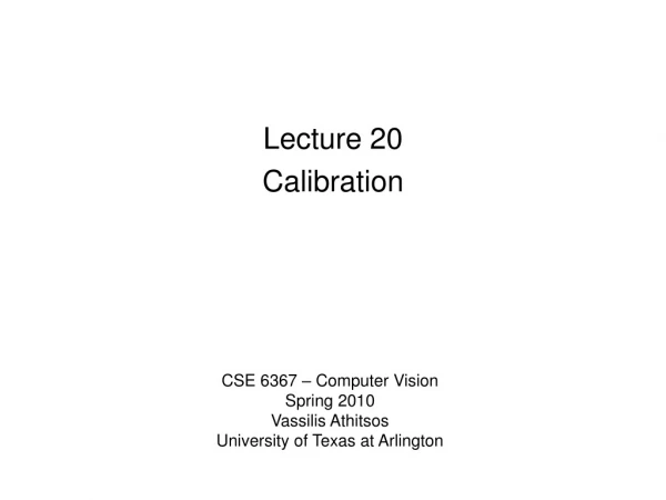 Lecture 20 Calibration