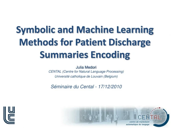 Symbolic and Machine Learning Methods for Patient Discharge Summaries Encoding