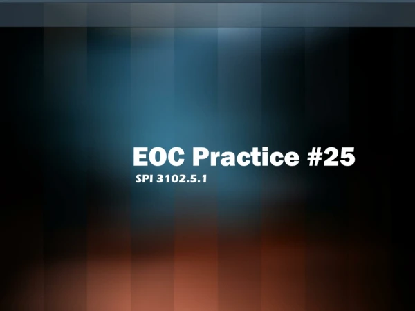 EOC Practice #25