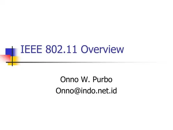 IEEE 802.11 Overview