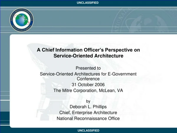 A Chief Information Officer’s Perspective on  Service-Oriented Architecture