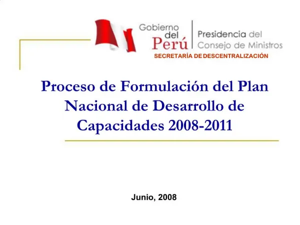 Proceso de Formulaci n del Plan Nacional de Desarrollo de Capacidades 2008-2011