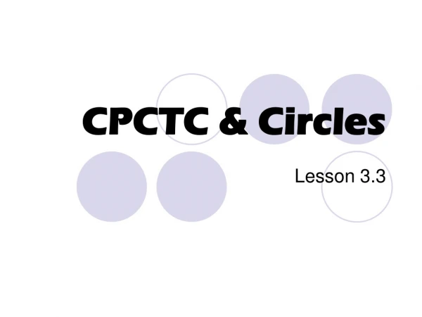 CPCTC &amp; Circles