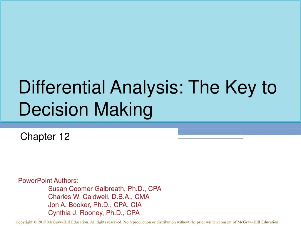 differential analysis the key to decision making