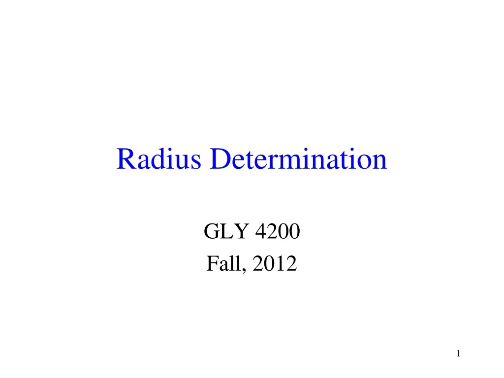 radius determination