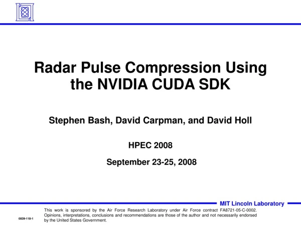 Radar Pulse Compression Using the NVIDIA CUDA SDK