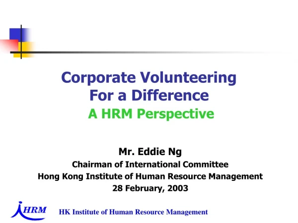 Corporate Volunteering  For a Difference  A HRM Perspective