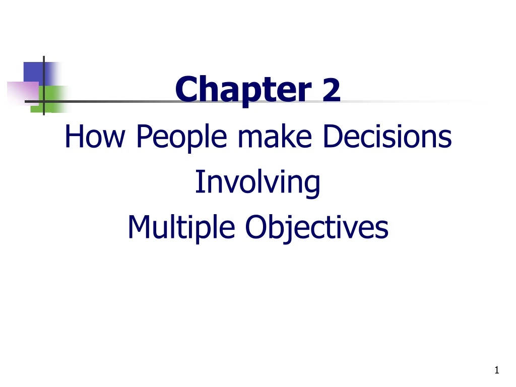 chapter 2 how people make decisions involving