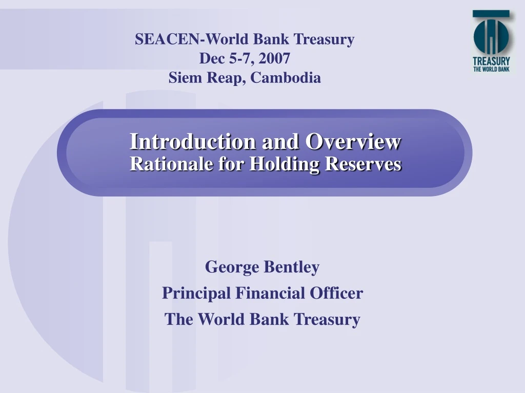 introduction and overview rationale for holding reserves