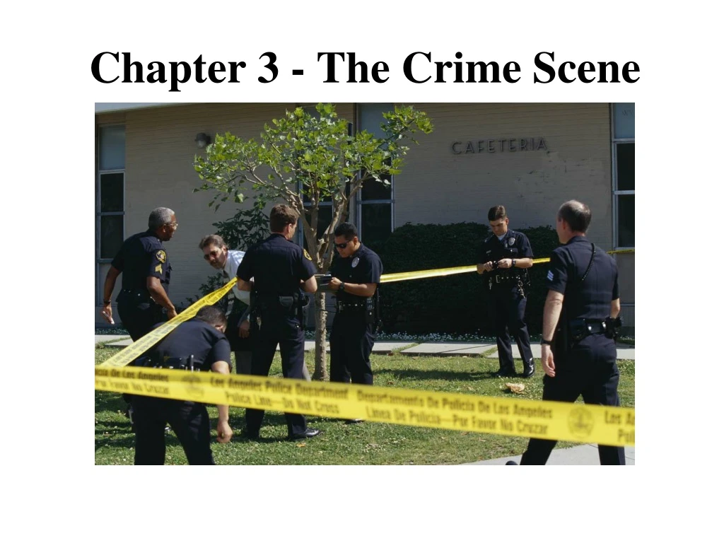 chapter 3 the crime scene