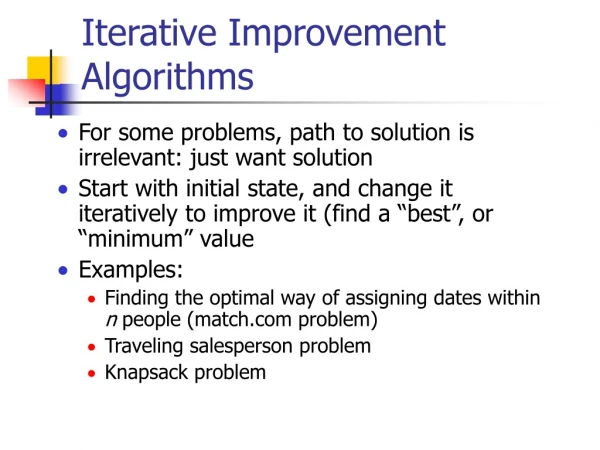 Iterative Improvement Algorithms