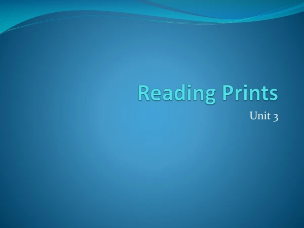 Reading Prints