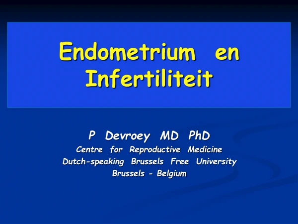 Endometrium  en  Infertiliteit
