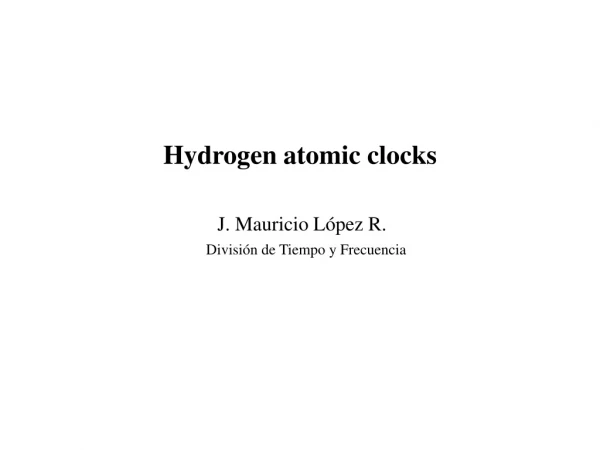 Hydrogen atomic clocks