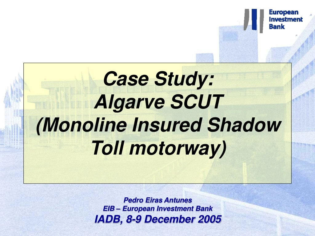 case study algarve scut monoline insured shadow