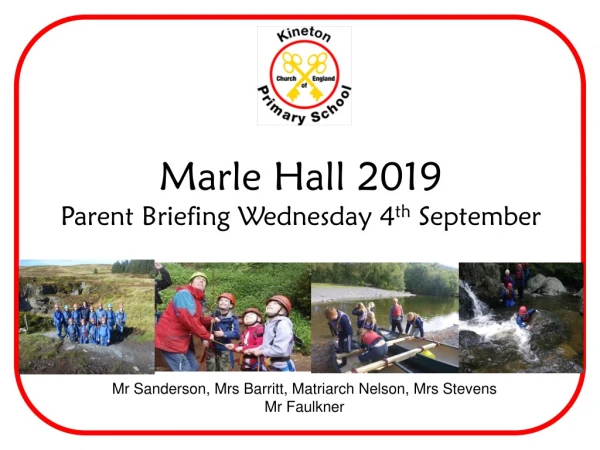 Marle Hall 2019 Parent Briefing Wednesday 4 th  September