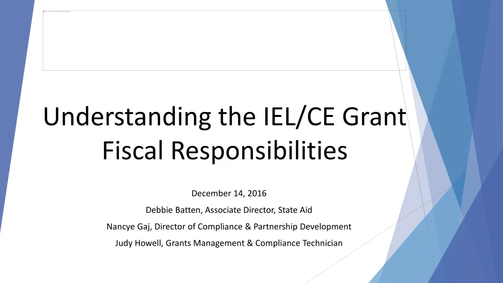 understanding the iel ce grant fiscal