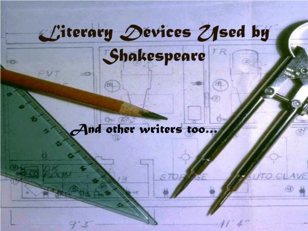 Literary Devices Used by Shakespeare