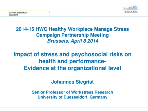 2014-15 HWC Healthy Workplace Manage Stress Campaign Partnership Meeting Brussels, April 8 2014