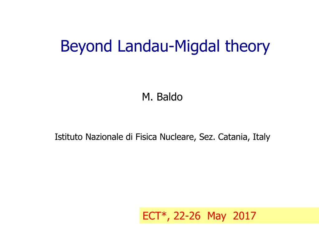 beyond landau migdal theory