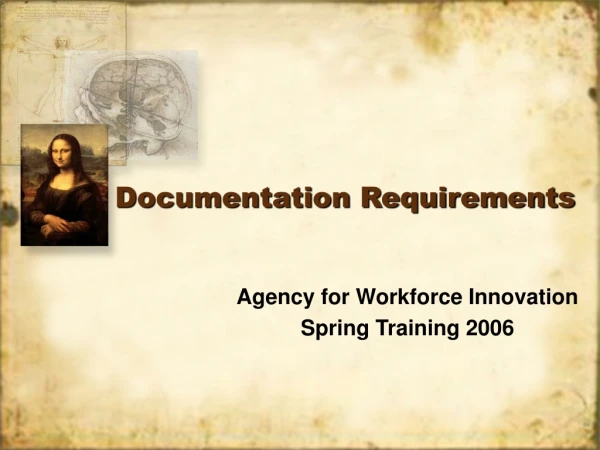 Documentation Requirements